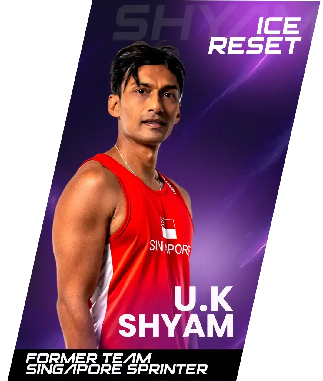 UK Shyam ยท Team Singapore Athlete